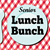 Introducing Trinity Senior Lunch Bunch